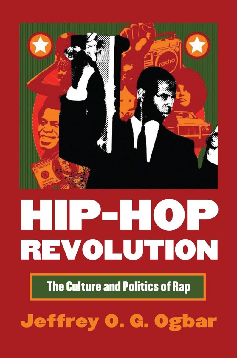 Book cover titled "hip-hop revolution: the culture and politics of rap" by jeffrey o. g. ogbar, featuring graphic illustrations of hip-hop artists and cultural symbols.
