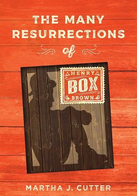 The booke cover of the many resurrections of henry box brown.